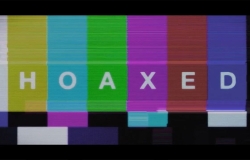 Hoaxed - The misinformation of the Media